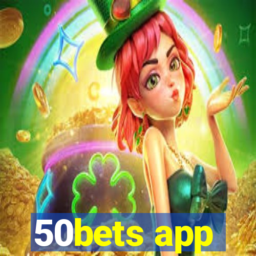 50bets app